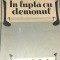 IN LUPTA CU DEMONUL STEFAN ZWEIG 1940