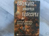 Uragan asupra Europei vol.1 de Vintila Corbul,Eugen Burada