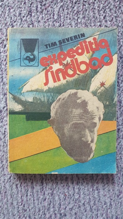 Expeditia Sindbad, Tim Severin, Ed Meridiane 1987