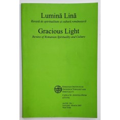 LUMINA LINA , REVISTA DE SPIRITUALITATE SI CULTURA ROMANEASCA , AN XII , NR. 1 , IANUARIE - MARTIE , 2002