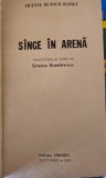 Singe in arena