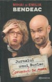 Jurnalul unui burlac Conversatii cu mama Mihai Bendeac 2020 Editura Bookzone Memorii Jurnale