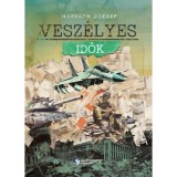 Vesz&eacute;lyes idők - Horv&aacute;th J&oacute;zsef