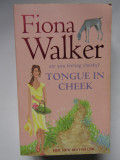 Tongue in Cheek - Fiona Walker