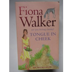 Tongue in Cheek - Fiona Walker