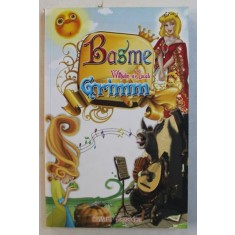 BASME de WILHELM si JACOB GRIMM , 2012