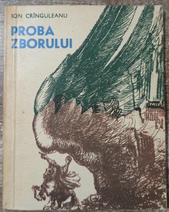 Proba zborului - Ion Cringuleanu// dedicatie si semnatura autor
