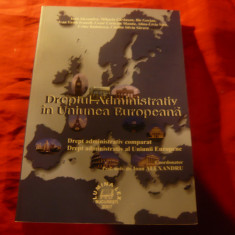 Ioan Alexandru - Dreptul Administrativ in Uniunea Europeana 2007 , Ed.Lumina lex