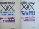 Pe aripile vantului (vol. I + II) - Margaret Mitchell