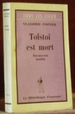 Tolstoi est mort / Vladimir Pozner