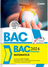 Bacalaureat 2024. Matematica - Radu Gologan (coordonator), Mihaela Berindeanu, Nicoleta Agenna Ionescu Mazilu, Ovidiu Sontea, Gabriel Vrinceanu foto