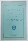 BULETINUL SOCIETATII ACADEMICE DE TURISM ROMANIA, ANUL II, No. 1, 1928