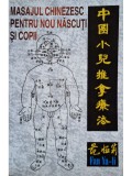 Fan Ya-li - Masajul chinezesc pentru nou nascuti si copii (Editia: 1996)
