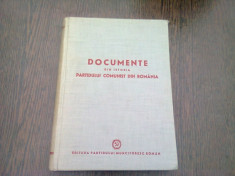 DOCUMENTE DIN ISTORIA PARTIDULUI COMUNIST DIN ROMANIA foto