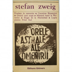 Orele astrale ale omenirii - Stefan Zweig foto