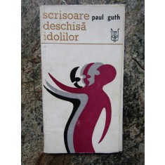 Paul Guth - Scrisoare deschisa idolilor