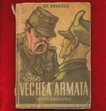 &quot;Din vechea armata. Schite umoristice&quot;, Gh Braescu - 1951