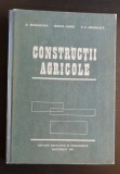 Construcții agricole - D. Marusciac, Maria Darie, V. A. Jerghiuță