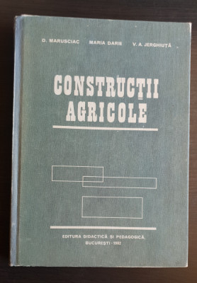 Construcții agricole - D. Marusciac, Maria Darie, V. A. Jerghiuță foto