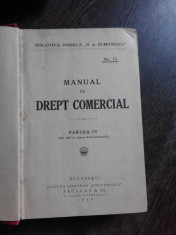 MANUAL DE DREPT COMERCIAL, PARTEA A IV-A foto