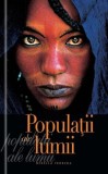 Popula&Aring;&pound;ii ale lumii Mirella Ferrera - Univers