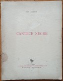 Cantece negre - Ion Caraion// 1946