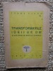 TUDOR VIANU - Transformarile Ideii de Om -Ed.Traditia 1946