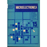 Microelectronica. Probleme de microelectronica, informatica, automatica si telecomunicatii, vol. 15