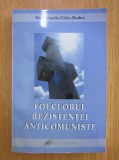 Cornelia Calin Bodea - Folclorul rezistentei anticomuniste