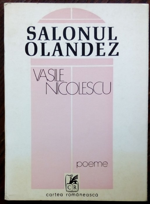 VASILE NICOLESCU-SALONUL OLANDEZ/POEME1979/dedicatie-autograf pt DARIE NOVACEANU
