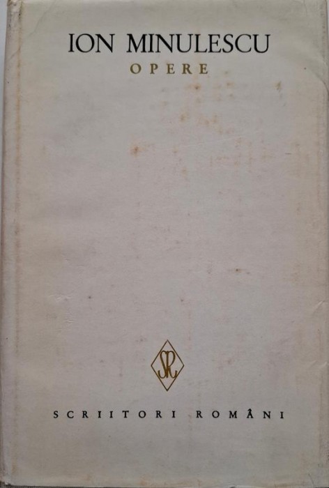 Opere IV. Publicistica &ndash; Ion Minulescu
