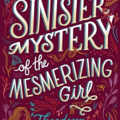 The Sinister Mystery of the Mesmerizing Girl, Volume 3