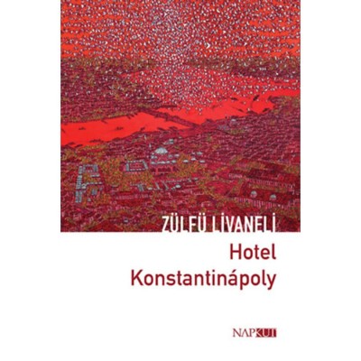 Hotel Konstantin&amp;aacute;poly - Z&amp;uuml;lf&amp;uuml; Livaneli foto