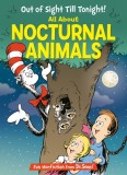 Out of Sight Till Tonight! All about Nocturnal Animals