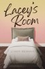 Lacey&#039;s Room