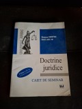 Doctrine juridice (editie a IV-a) - Simona Cristea