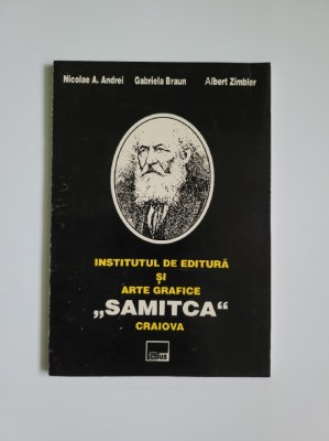 Carte Oltenia - Albert Zimbler, Institutul de Editura si Arte Grafice Samitca, Editura Aius, Craiova, 1998 foto