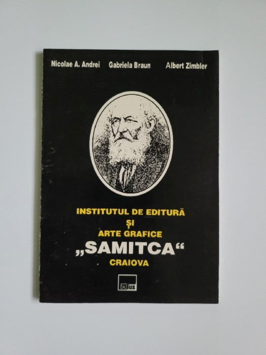 Carte Oltenia - Albert Zimbler, Institutul de Editura si Arte Grafice Samitca, Editura Aius, Craiova, 1998