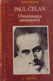 PAUL CELAN, DIMENSIUNEA ROMANEASCA de PETRE SOLOMON, 1987