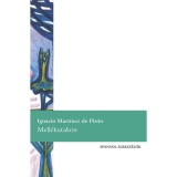Mell&eacute;kutakon - Ignacio Mart&iacute;nez de Pis&oacute;n