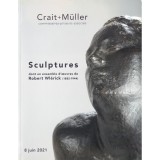 Sculptures dont un ensemble d &rsquo;&oelig;uvres de Robert Wl&eacute;rick ( 1882 - 1944 )