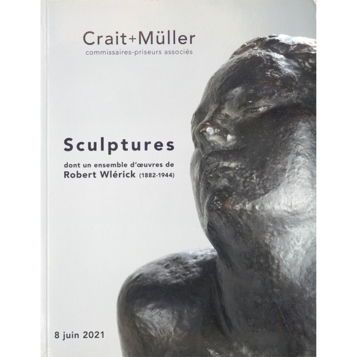 Sculptures dont un ensemble d &rsquo;&oelig;uvres de Robert Wl&eacute;rick ( 1882 - 1944 )