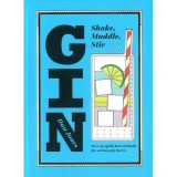 Cumpara ieftin Gin: Shake, Muddle, Stir