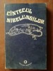 Cantecul nibelungilor Talmacire de Virgil Tempeanu
