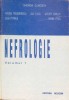 Nefrologie Vol. 1, Gh. Gluhovschi, Helicon 1994, Carte Medicina, Romana, Hardcover