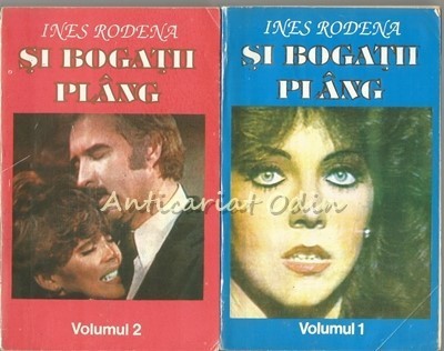 Si Bogatii Plang I, II - Ines Rodena foto