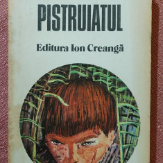 Pistruiatul. Editura Ion Creanga, 1981 – Francisc Munteanu