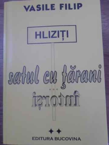 HLIZITI SATUL CU TARANI INTORSI VOL.2-VASILE FILIP-221551