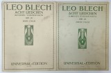 ACHT LIEDCHEN ( KINDERN VORZUSINGEN ) , OP 21 - OP. 22 , VOLUMELE I - II ,von LEO BLECH , 1915, PARTITURI