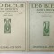 ACHT LIEDCHEN ( KINDERN VORZUSINGEN ) , OP 21 - OP. 22 , VOLUMELE I - II ,von LEO BLECH , 1915, PARTITURI
